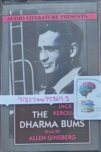 The Dharma Bums written by Jack Kerouac performed by Allen Ginsberg on Cassette (Abridged)